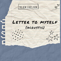 Letter to Myself (Acoustic)