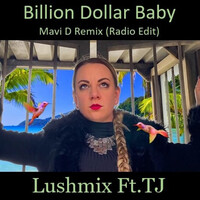 Billion Dollar Baby (Remix) [Radio Edit]