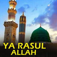 ya rasul allah