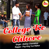 College Ke Chhore