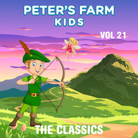 Peter's Farm Kids - The Classics, Vol. 21