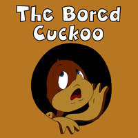 The Bored Cuckoo (Gr Mix)