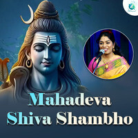 Mahadeva Shiva Shambho