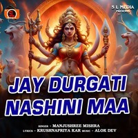 Jay Durgati Nashini Maa