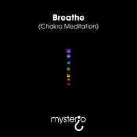 Breathe (Chakra Meditation)