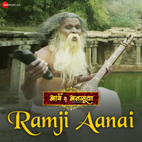 Ramji Aanai (From "Aai Anasuya, Paradsinga Nivasini")