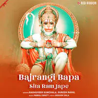 Bajrangi Bapa Sita Ram Jape