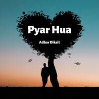 Pyar Hua