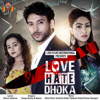 Love Hate Dhoka