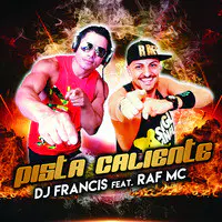 Pista Caliente (feat. Raf MC)