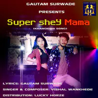 Super Shey Mama