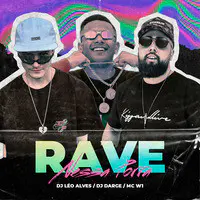 Rave nessa porra