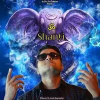 Om Shanti (Tribute To Lord Ganesha)