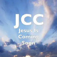 Jesus Is Coming Soon