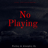 No Playing