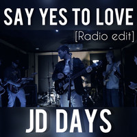 Say Yes to Love (Radio Edit)