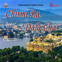 Chirmi Ra Dala Char