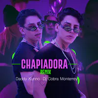 Chapiadora (Remix)