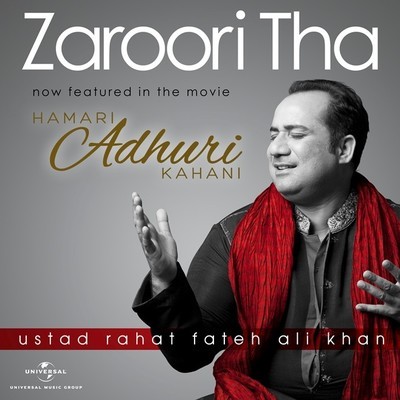 Zaroori Tha Song Rahat Fateh Ali Khan Back 2 Love Listen to new songs Zaroori Tha Song Rahat Fateh Ali Khan Back 2 Love Listen to new songs