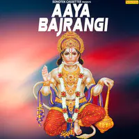 Aaya Bajrangi