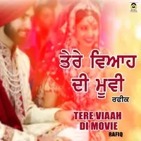 Tere Viaah Di Movie