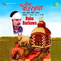 Pankaj Bhatt - Baba Barhawa