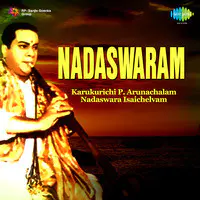Nadaswaram By Karukurichi P Arunachalam