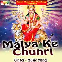 Maiya Ke Chunri