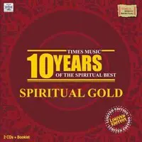 10 Years of the Spiritual Best - Spiritual Gold