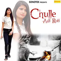 Chulle Aali Roti