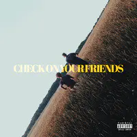 Check on Your Friends