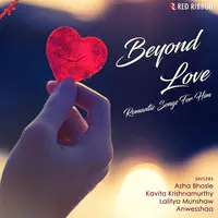 Beyond Love - Romantic Songs For Him