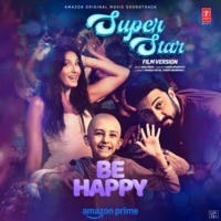 Superstar (Film Version) [From "Be Happy"]