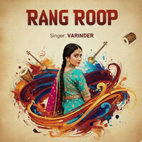 Apna Roop Rang Song Rang Roop Song Download: Play & Listen Rang Roop Punjabi MP3 Song by ...