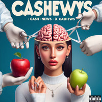 Cash News x Cashews