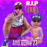 R.I.P La Mafia