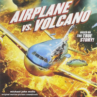 Airplane Versus Volcano (Original Motion Picture Soundtrack)