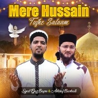 Mere Husain Tujhe Salam