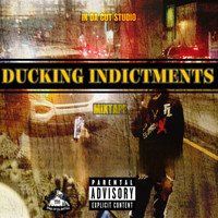 Ducking Indictments Mixtape