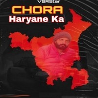 Chora Haryane ka