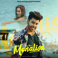 Monalisa (feat. Vivek Raghav,Shivani Sharma)