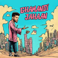 Ghamandi Jahaan