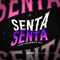 Senta Senta ( Instrumental )