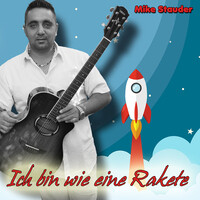 Ich Bin Wie Eine Rakete