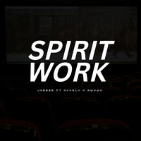 Spirit Work