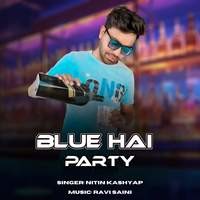 Blue Hai Party