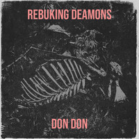 Rebuking Deamons