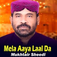 Mela Aaya Laal Da