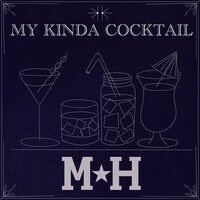 My Kinda Cocktail