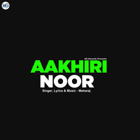 Aakhiri Noor
